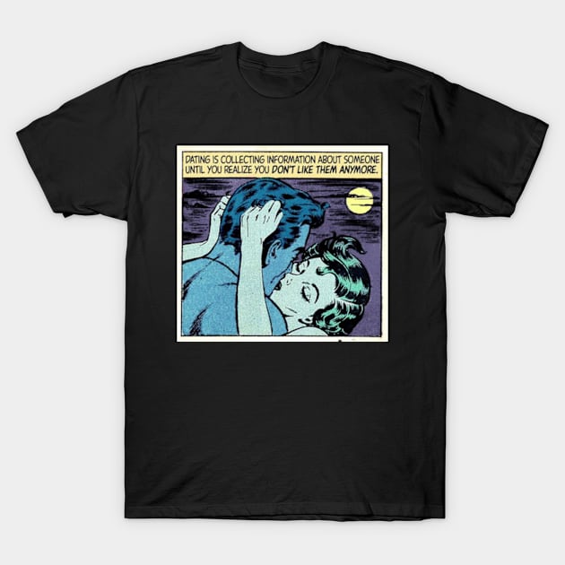 Date night T-Shirt by salohman